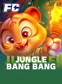 Jungle Bang Bang